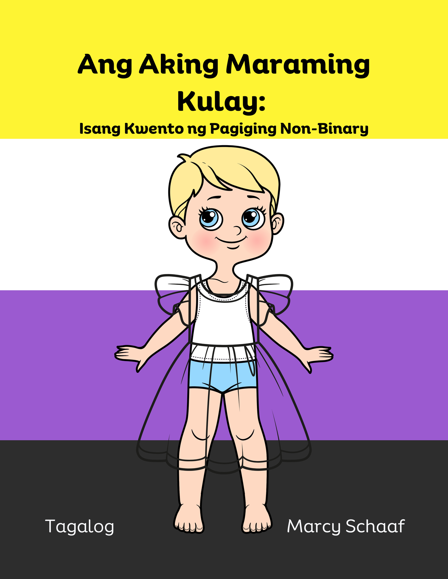 My Many Colors: A Story of Being Non-Binary (15 Languages)