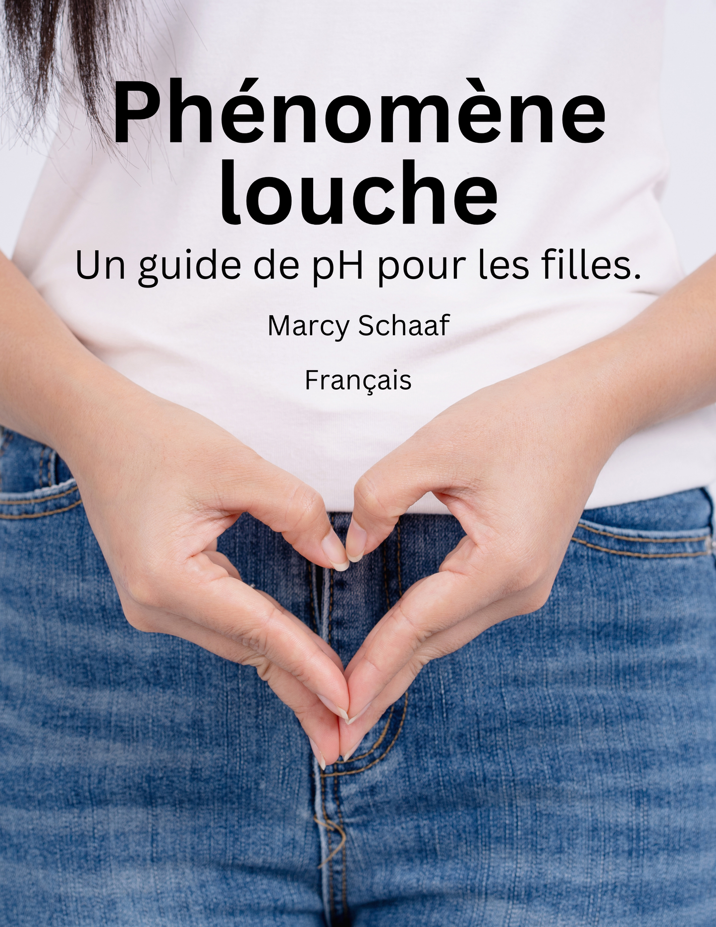 Phénomène louche Un guide de pH pour les filles. (French) pHishy pHenomenon
