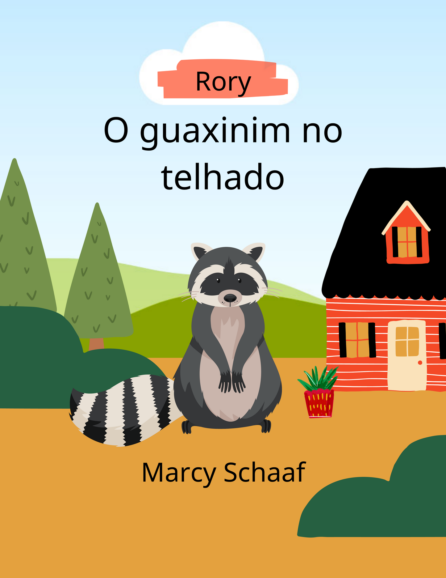 Rory,O guaxinim no telhado Portuguese Edition Storybook