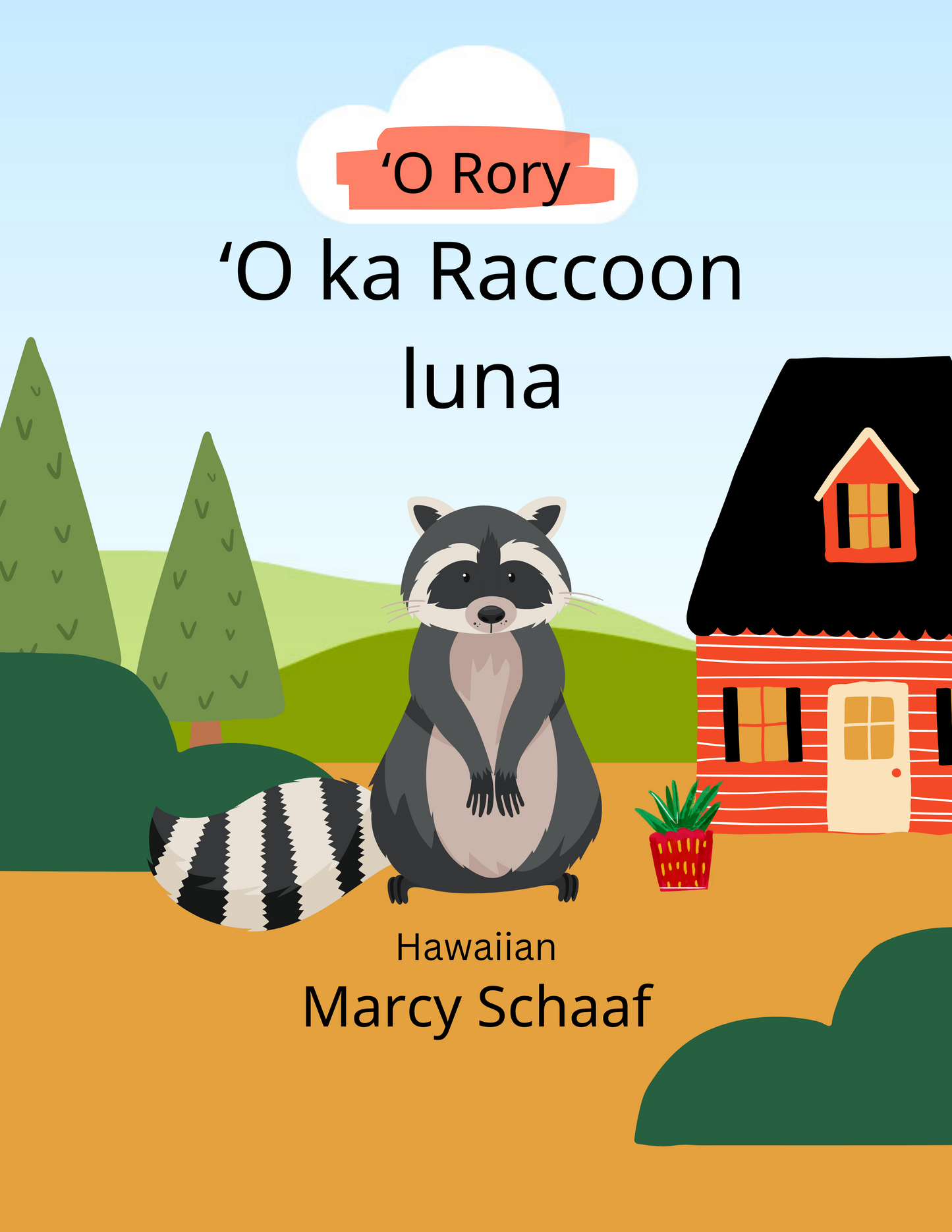 Rory, the Rooftop Raccoon (Hawaiian)